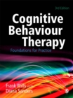 Cognitive Behaviour Therapy : Foundations for Practice - eBook