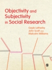 Objectivity and Subjectivity in Social Research - eBook
