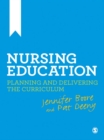 Nursing Education : Planning and Delivering the Curriculum - eBook
