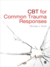 CBT for Common Trauma Responses - eBook
