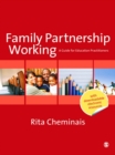 Family Partnership Working : A Guide for Education Practitioners - eBook