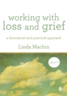 Working with Loss and  Grief : A Theoretical and Practical Approach - eBook
