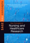 Key Concepts in Nursing and Healthcare Research - eBook