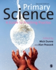 Primary Science : A Guide to Teaching Practice - Book