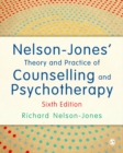 Nelson-Jones' Theory and Practice of Counselling and Psychotherapy - eBook