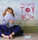 Tilda'S Toy Box : Sewing Patterns for Soft Toys and More from the Magical World of Tilda - Book