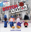Stitch London : 20 Kooky Ways to Knit the City and More - eBook