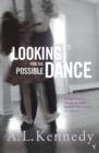 Looking For The Possible Dance - eBook