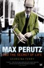 Max Perutz And The Secret Of Life - eBook