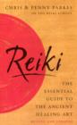 Reiki : The Essential Guide to Ancient Healing Art - eBook