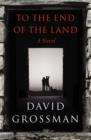 To The End of the Land - eBook