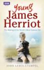 Young James Herriot : The Making of the World’s Most Famous Vet - eBook
