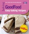 Good Food: Easy Baking Recipes - eBook