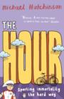 The Hour : Sporting immortality the hard way - eBook