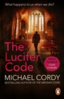 The Lucifer Code : gripping, taut and intelligent; a thriller set apart from the rest - eBook
