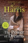 The Power of Dreams : a dramatic Welsh saga from from much-loved bestseller Rosie Harris - eBook