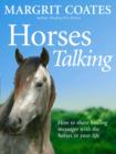 Horses Talking : How to share healing messages with the horses in your life - eBook