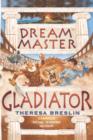 Dream Master: Gladiator - eBook