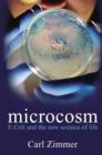 Microcosm : E-coli and The New Science of Life - eBook