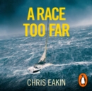 A Race Too Far - eAudiobook