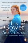 Sea Mistress : (The Cordwainers: 5): A gripping and moving Welsh saga that will keep you turning the pages - eBook