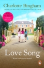 Love Song : an unmissable and unforgettable novel of family love from bestselling author Charlotte Bingham - eBook