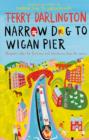 Narrow Dog to Wigan Pier - eBook