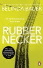 Rubbernecker : The astonishing crime novel from the Sunday Times bestselling author - eBook