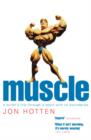 Muscle : A Writer's Trip Through a Sport with No Boundaries - eBook