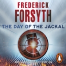 The Day of the Jackal : The legendary assassination thriller - eAudiobook