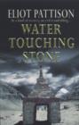 Water Touching Stone - eBook