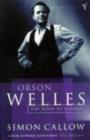 Orson Welles, Volume 1 : The Road to Xanadu - eBook