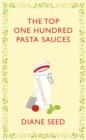 The Top One Hundred Pasta Sauces - eBook