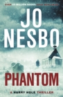 Phantom : The chilling ninth Harry Hole novel from the No.1 Sunday Times bestseller - eBook