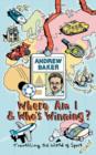 Where Am I And Who's Winning? - eBook