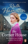 The Corner House : An enthralling and deeply moving saga set in the North West from bestselling author Ruth Hamilton - eBook