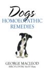 Dogs: Homoeopathic Remedies - eBook