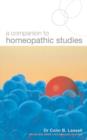 A Companion To Homoeopathic Studies - eBook