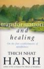 Transformation And Healing : The Sutra on the Four Establishments of Mindfulness - eBook