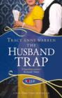 The Husband Trap: A Rouge Regency Romance - eBook