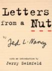 Letters From A Nut : With An Introduction by Jerry Seinfeld - eBook