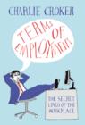 Terms of Employment : The secret lingo of the workplace - eBook