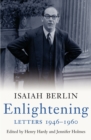 Enlightening: Letters 1946 - 1960 - eBook