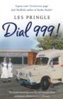 Dial 999! - eBook