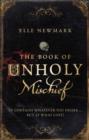 The Book of Unholy Mischief - eBook