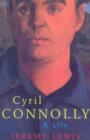 Cyril Connolly : A Life - eBook