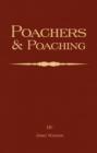 Poachers and Poaching - Knowledge Never Learned in Schools - eBook