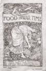 Food in War Time - Vegetarian Recipes for 100 Inexpensive Dishes: And Helpful Suggestions for Providing Two Course Dinners for Six People for One Shilling - eBook