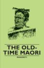 The Old-Time Maori - eBook