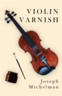 Violin Varnish - eBook
